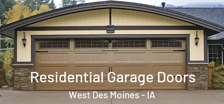  Residential Garage Doors West Des Moines - IA